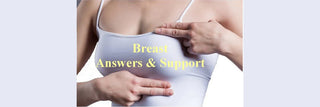 Breast: Questions, Answers and Support